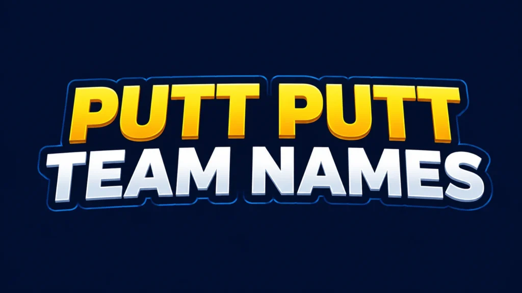 Bold and vibrant "Putt Putt Team Names" text centered on a dark blue background, featuring large yellow and white 3D-style lettering with a modern, playful design suitable for a website banner.