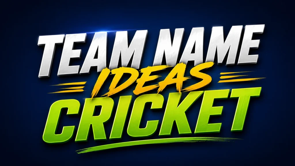 A bold sports-style graphic featuring the words “TEAM NAME IDEAS CRICKET” in large layered typography. “TEAM NAME” appears in metallic white, “IDEAS” in vibrant yellow brush-style lettering, and “CRICKET” in bright green on a dark blue gradient background with energetic streak effects, creating a dynamic and modern cricket theme.