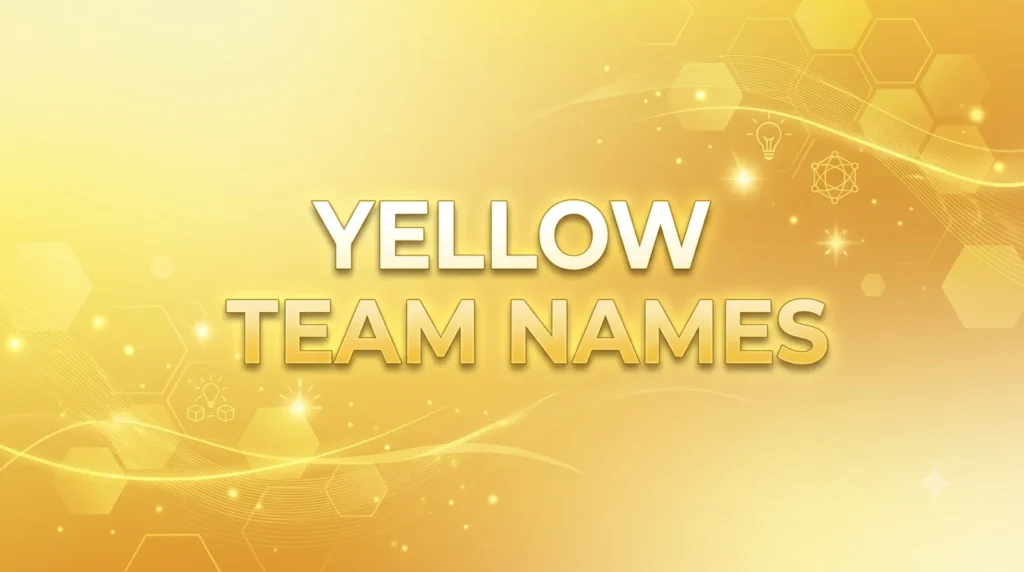 A vibrant, golden-yellow digital banner featuring the text "YELLOW TEAM NAMES" centered in a bold, elegant font. The background has a professional, high-quality aesthetic with subtle geometric shapes, glowing light effects, and abstract waves.