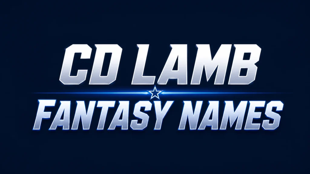CD Lamb Fantasy Names banner featuring bold metallic silver text on a dark navy blue background with a glowing blue line and Dallas-inspired star, representing fantasy football team name ideas.