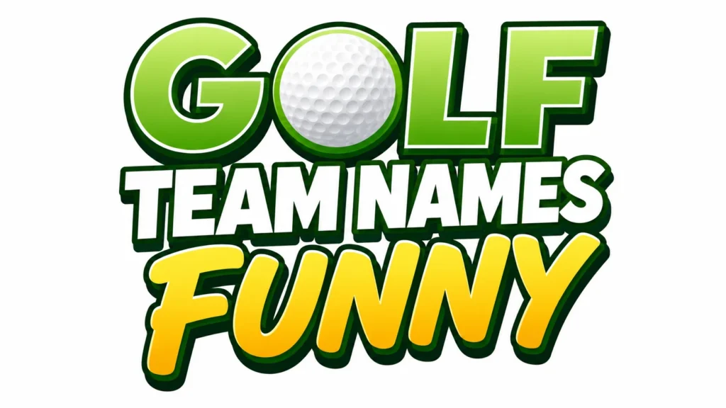 Golf team names funny banner featuring bold green, white, and yellow typography with a golf ball integrated into the word "Golf" on a clean white background, designed as a modern website header for funny golf team name ideas.