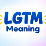LGTM Meaning: What Does LGTM Mean in Texting, Work & Online Chats?