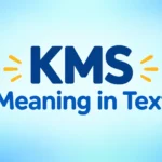 KMS Meaning Text: What Does KMS Mean in Texting and Social Media?