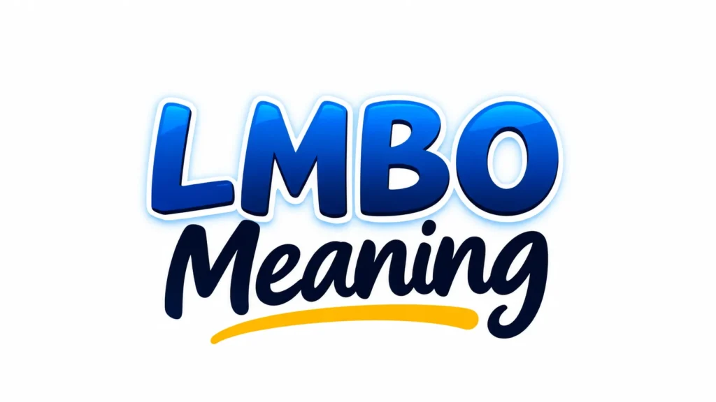 LMBO meaning banner featuring bold blue text and elegant typography on a clean white background, designed for an educational blog post.